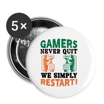 Gamers never quit - Buttons klein 25 mm (5er Pack) - Weiß - Vorne