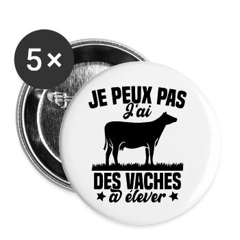J'peux pas j'ai des vaches a élever humour Cadeau - Lot de 5 petits badges (25 mm) - blanc - Devant