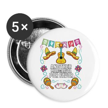 Another Margarita Por Favor Margarita Drinker - Buttons small 1''/25 mm (5-pack) - white - Front
