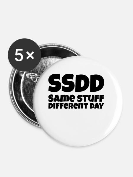 Same Stuff different day - Buttons klein 25 mm (5er Pack) - Weiß