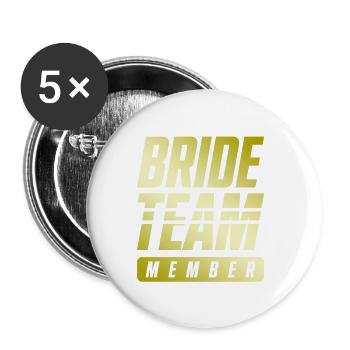 Équipe de la mariée - Lot de 5 petits badges (25 mm) - blanc - Devant
