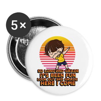 So Long 2nd Grade It's Been Fun Look Out 3rd - Buttons small 1''/25 mm (5-pack) - white - Front