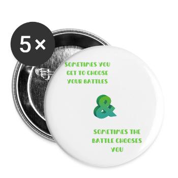 Choose your battles - Buttons small 1''/25 mm (5-pack) - white - Front
