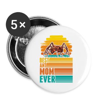 Best Ant Mom Ever Ameisen Mama Ameisenhaufen - Buttons klein 25 mm (5er Pack) - Weiß - Vorne