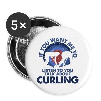 Ich Möchte, Dass Ich Talk Curling Höre - Buttons klein 25 mm (5er Pack) - Weiß - Vorne
