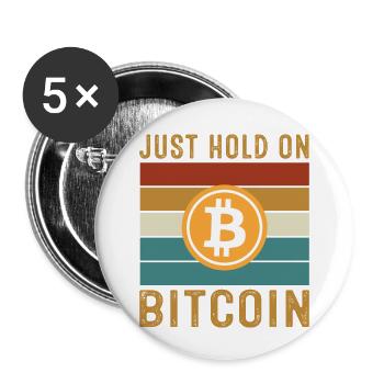 Just Hold on Bitcoin - Buttons klein 25 mm (5er Pack) - Weiß - Vorne