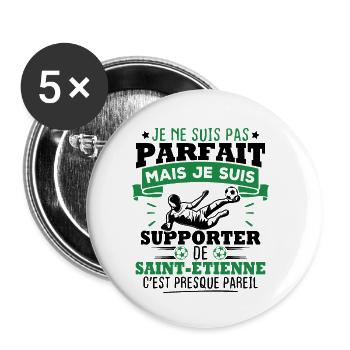 Je suis supporter de Saint Étienne - Lot de 5 petits badges (25 mm) - blanc - Devant