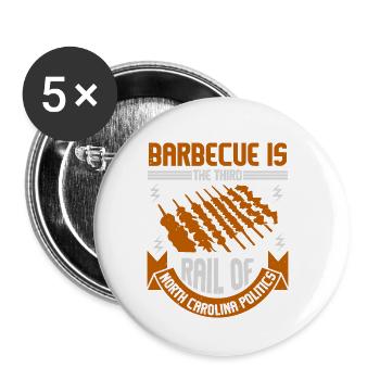 BARBECUE IS THE THIRD RAIL OF NORTH CAROLINA - Buttons small 1''/25 mm (5-pack) - white - Front