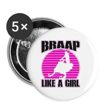 Braap Like A Girl Motorschlitten-schneemobilfahrer - Buttons klein 25 mm (5er Pack) - Weiß - Vorne