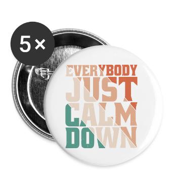 Tout le monde se calme 8 - Lot de 5 petits badges (25 mm) - blanc - Devant