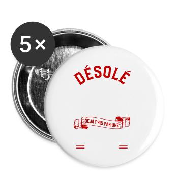Désolé Ce Mec Est Déjà Pris Par Une Princesse Qui - Lot de 5 petits badges (25 mm) - blanc - Devant