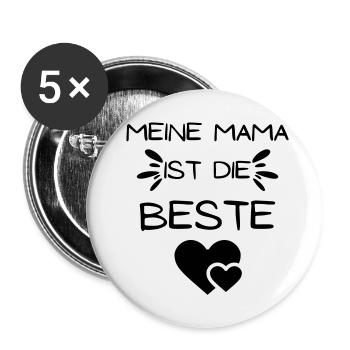 Meine Mama ist die Beste, Mamaspruch, Muttertag - Buttons klein 25 mm (5er Pack) - Weiß - Vorne