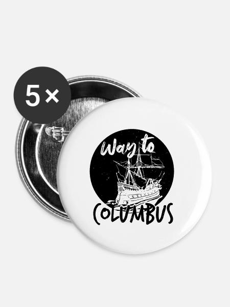 WEG ZUM COLUMBUS DAY - Buttons klein 25 mm (5er Pack) - Weiß