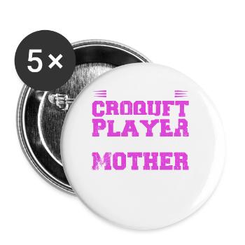 My Favorite Croquet Player Calls Me Mother - Buttons small 1''/25 mm (5-pack) - white - Front