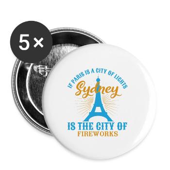 SI PARIS EST UNE VILLE LUMIÈRE, SYDNEY EST LA VILLE - Lot de 5 petits badges (25 mm) - blanc - Devant