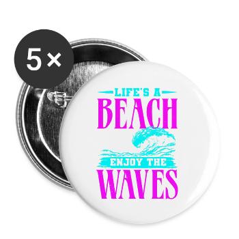 LA VIE EST UNE PLAGE PROFITEZ DES VAGUES - Lot de 5 petits badges (25 mm) - blanc - Devant