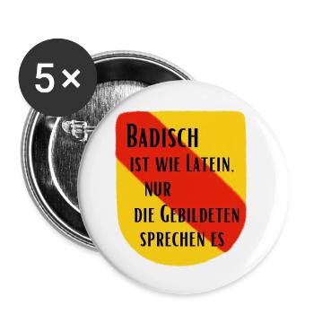Badisch ist wie Latein - Buttons klein 25 mm (5er Pack) - Weiß - Vorne