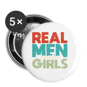 Echte Männer machen Mädchen lustig Zukunft Papa - Buttons klein 25 mm (5er Pack) - Weiß - Vorne