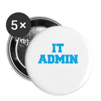 Croyez-moi, je suis un administrateur informatique - Lot de 5 petits badges (25 mm) - blanc - Devant