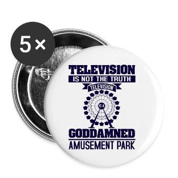 LA TÉLÉ N’EST PAS LA VÉRITÉ MAUDIT PARC D’ATTRACTIONS - Lot de 5 petits badges (25 mm) - blanc - Devant