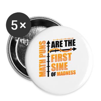 Professeur de mathématiques, étudiant en mathématiques, jeux de mots mathématiques - Lot de 5 petits badges (25 mm) - blanc - Devant