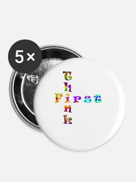Think First - Buttons klein 25 mm (5er Pack) - Weiß