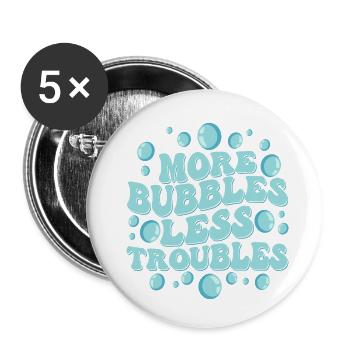 Plus de bulles Moins de problèmes Savonnier Fabrication de savon - Lot de 5 petits badges (25 mm) - blanc - Devant