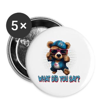 Streetstyle What Die You Say Bear Graffiti Kunst - Buttons klein 25 mm (5er Pack) - Weiß - Vorne