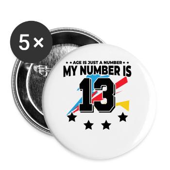 Alter Ist Nur Zahl - 13. Geburtstag - Buttons klein 25 mm (5er Pack) - Weiß - Vorne