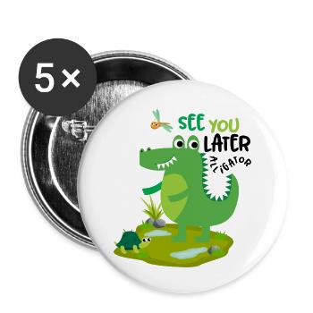 See you later alligator lustiges Krokodil lacht - Buttons klein 25 mm (5er Pack) - Weiß - Vorne