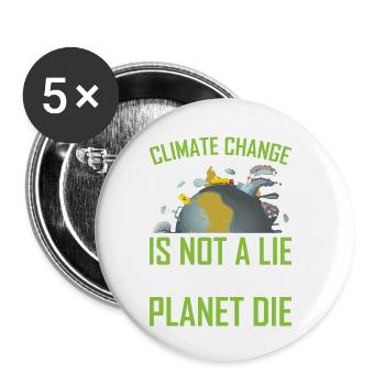 Climate Change Is Not a Lie ! - Buttons klein 25 mm (5er Pack) - Weiß - Vorne