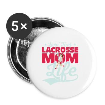 Livin' That Lacrosse Mom Life Team Fan Goalie Play - Buttons klein 25 mm (5er Pack) - Weiß - Vorne