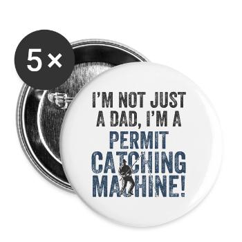 Daddy Catching – Fishing Permit - Buttons small 1''/25 mm (5-pack) - white - Front