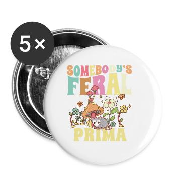 Somebody's Feral Prima Spanish Cousin Wild Family - Buttons klein 25 mm (5er Pack) - Weiß - Vorne