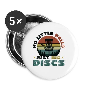 Pas de petites balles, juste de gros disques - Drôle - Lot de 5 petits badges (25 mm) - blanc - Devant
