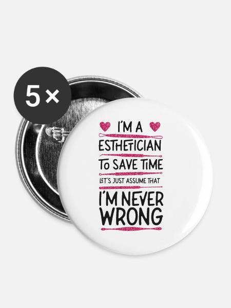 Cute Licensed Esthetician Skincare - Buttons klein 25 mm (5er Pack) - Weiß