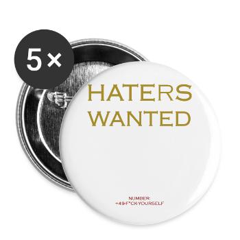 Haters wanted - Buttons klein 25 mm (5er Pack) - Weiß - Vorne