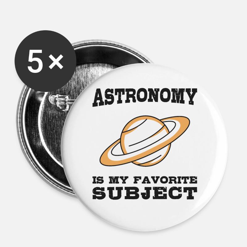 L’astronomie est mon sujet de prédilection, la planète Saturne - Lot de 5 petits badges (25 mm) - blanc