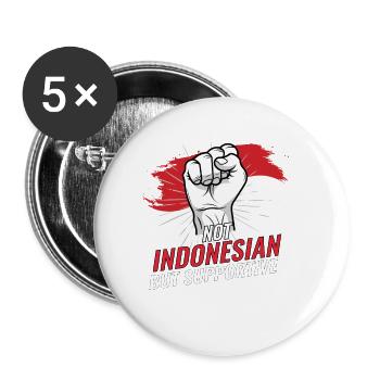 Pas indonésien mais un drapeau indonésien de soutien - Lot de 5 petits badges (25 mm) - blanc - Devant