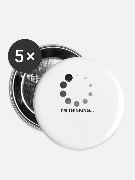 I'm thinking... - Philosophie - Buttons klein 25 mm (5er Pack) - Weiß