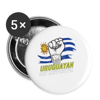 Not Uruguayan But Supportive Uruguay Flag Country - Buttons klein 25 mm (5er Pack) - Weiß - Vorne