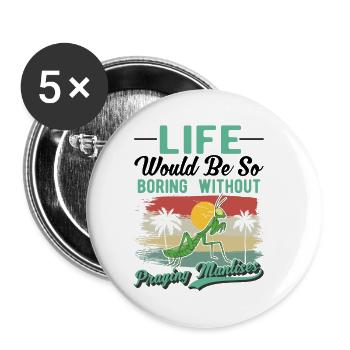 Gottesanbeterin Geschenk Mantis Fangschrecke - Buttons klein 25 mm (5er Pack) - Weiß - Vorne