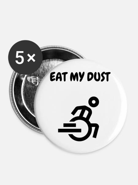 Iss mein Pulver - Buttons klein 25 mm (5er Pack) - Weiß