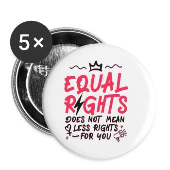Feminist Equal Rights For Others - Buttons small 1''/25 mm (5-pack) - white - Front