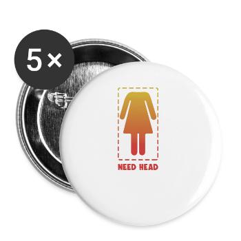 Lustig brauchen Kopf Witz Kopflose Frau Gag Stolz Wortspiel - Buttons klein 25 mm (5er Pack) - Weiß - Vorne