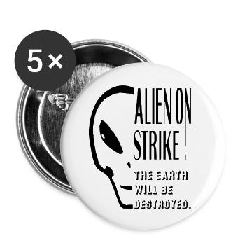 Alien Kopf Streik Sprüche Ufo Klima Umwelt Shirt - Buttons klein 25 mm (5er Pack) - Weiß - Vorne