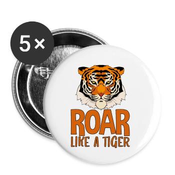 Roar Like A Tiger 4 - Buttons klein 25 mm (5er Pack) - Weiß - Vorne