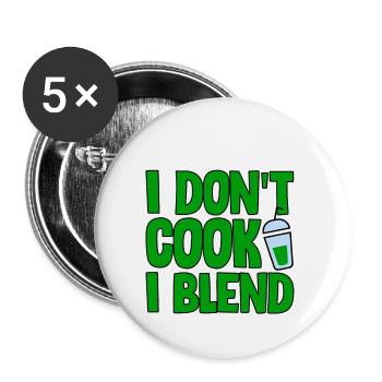 I Don't Cook I Blend 2 - Buttons small 1''/25 mm (5-pack) - white - Front