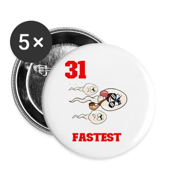 Citation d’anniversaire drôle 31 ans - Lot de 5 petits badges (25 mm) - blanc - Devant