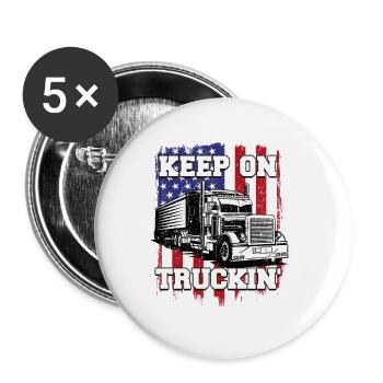 "Keep On Truckin" Design - Perfect Gift - Buttons small 1''/25 mm (5-pack) - white - Front